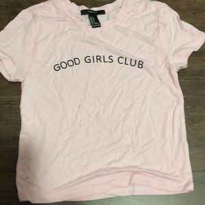 Good girls club t shirt